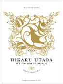 Piano with singing Hikaru Utada My Favorite Songs