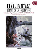 FINAL FANTASY Guitar Solo Collection [FFX-XIII-2] (Includes Model Performance CD)