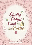 Studio Ghibli Songs for Solo Guitar Vol.1