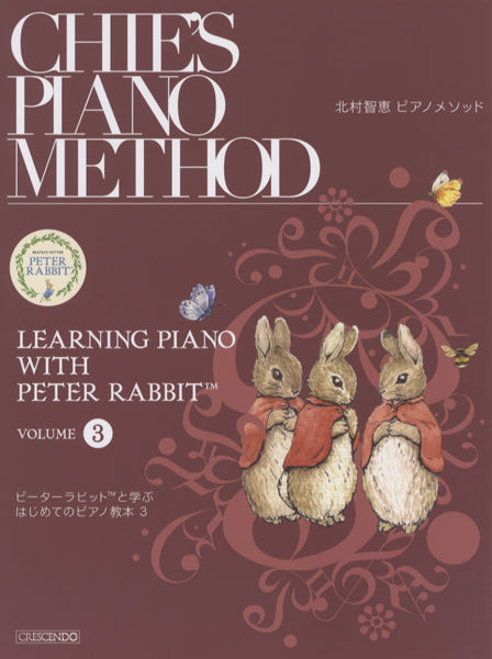 Chie's Piano Method Learning Piano with Peter Rabbitt Volume 3