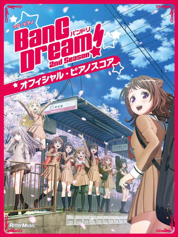 BanG Dream! Official Piano Score BanG Dream! 2nd Season