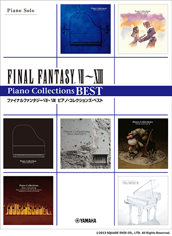 Piano solo Advanced Final Fantasy VIII - XIII Piano Piano Collections Best