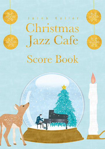 Piano Solo Advanced Christmas Jazz Cafe Score Book Jacob Koller Chiristmas Masterpieces in Jazz Piano Arrangement